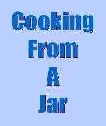 Cooking From A Jar
