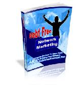Debt Free Network Marketing with Plr