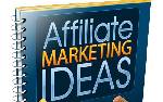 Affiliate Marketing Ideas