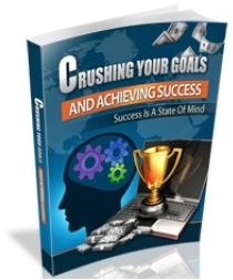 Crushing Your Goals
