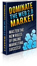 Dominate the Web 2.0 Market
