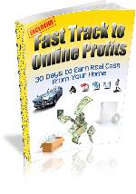 Fast Track to Online Profits