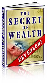 The Secret of Wealth