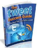 Tweet Success Guide